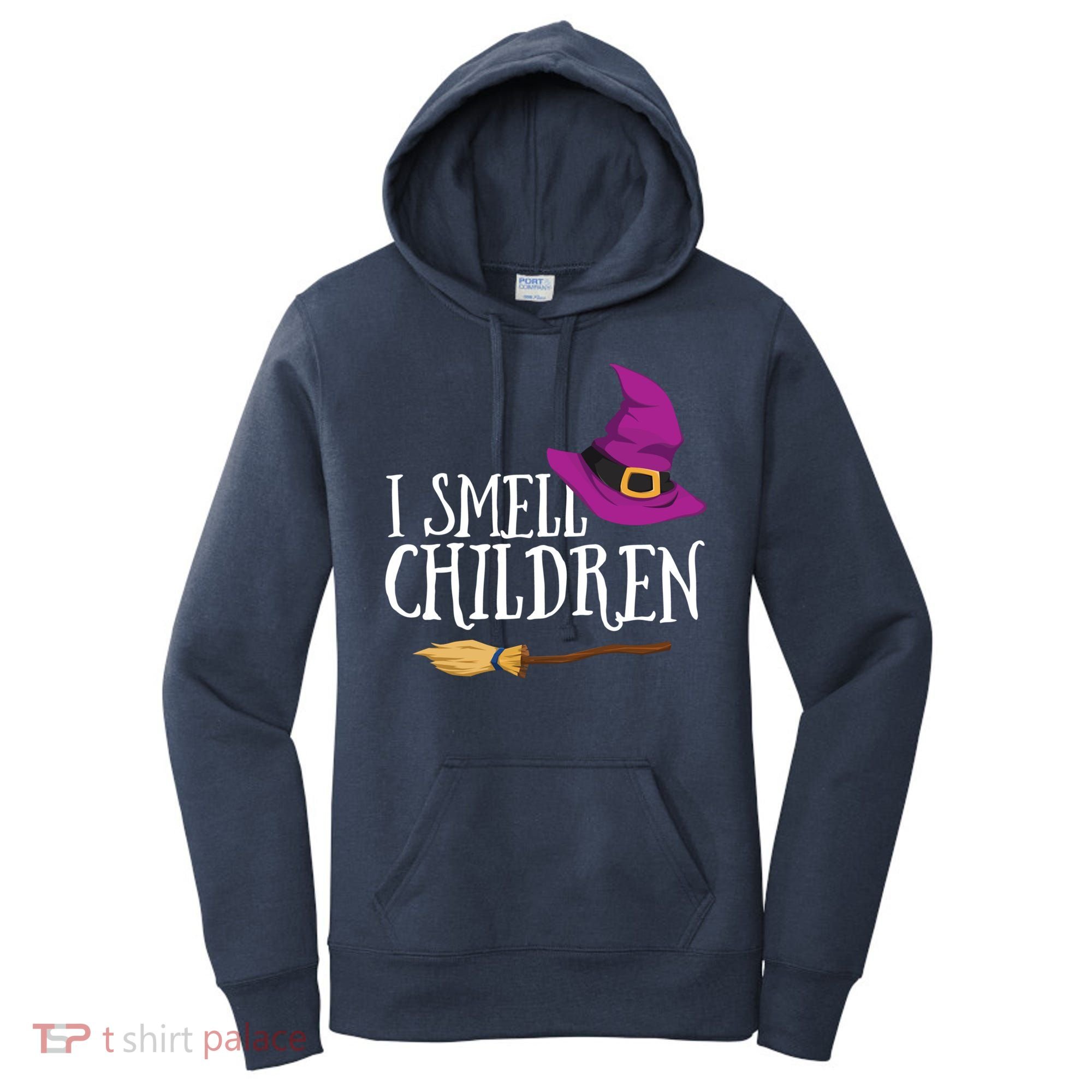 I Smell Children Teacher Halloween Party Witch Easy Costume Women's Hoodie