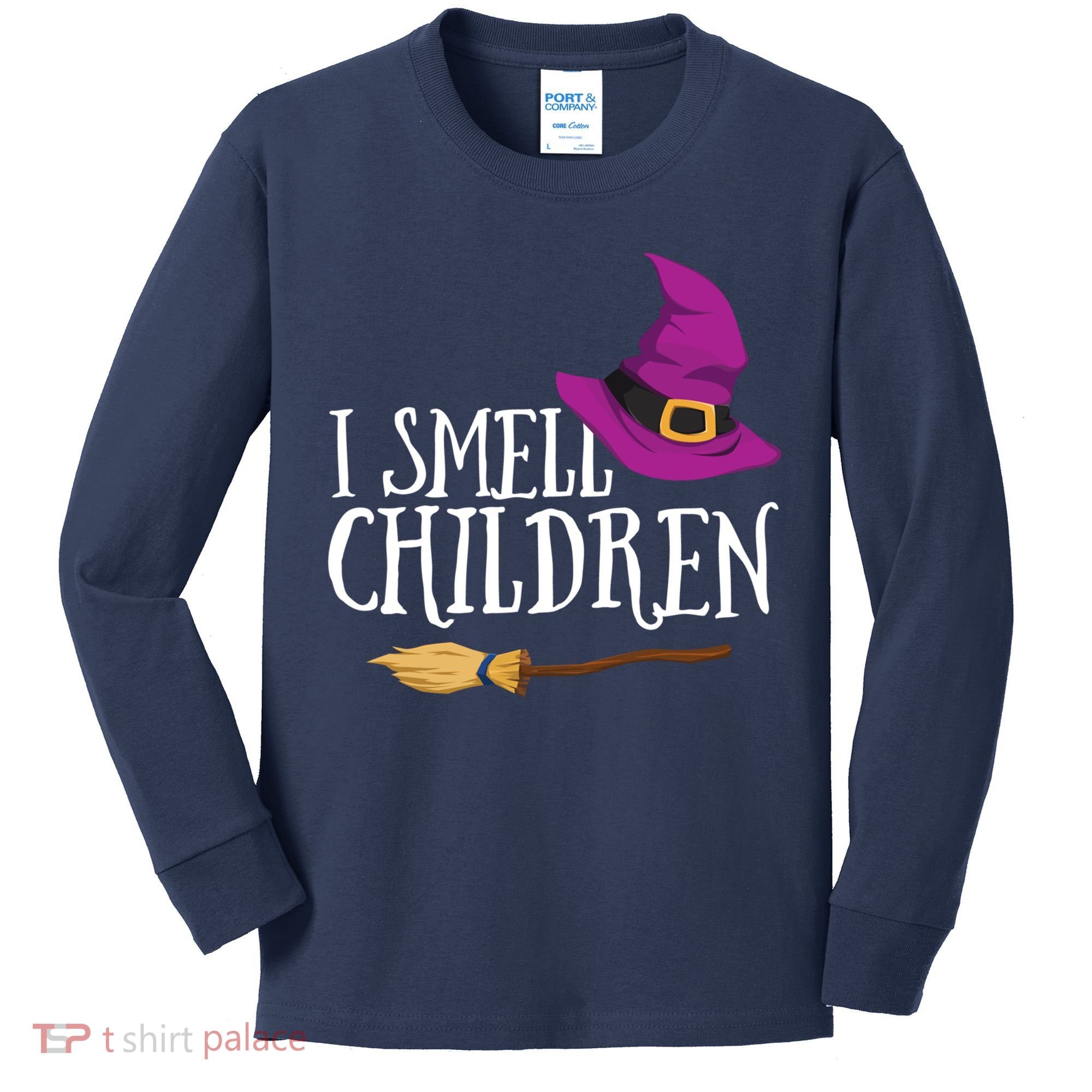 I Smell Children Teacher Halloween Party Witch Easy Costume Kids Long Sleeve Shirt