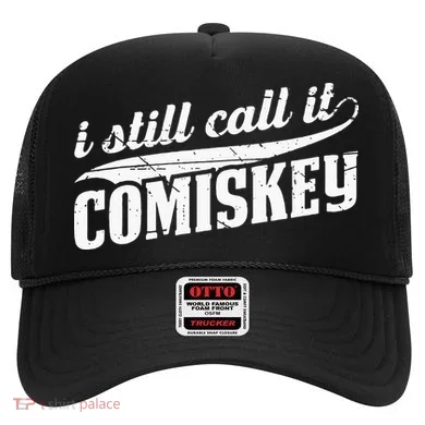 I Still Call It Comiskey Baseball Lovers Hat