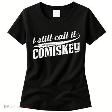 I Still Call It Comiskey Baseball Lovers Women's T-Shirt