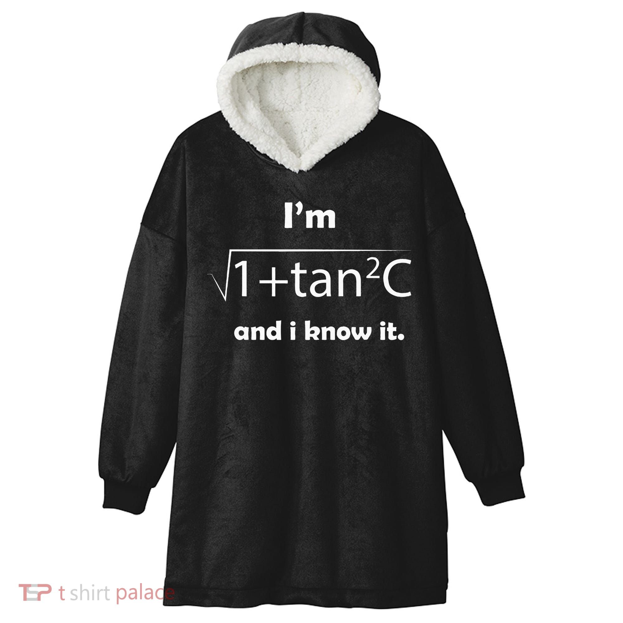 IM Sec C And I Know It Funny Sexy Math Humor Hooded Wearable Blanket