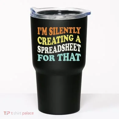 IM Silently Creating A Spreadsheet For That Tumbler