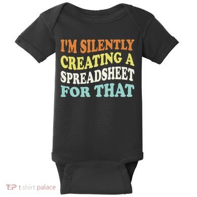 IM Silently Creating A Spreadsheet For That Baby Bodysuit