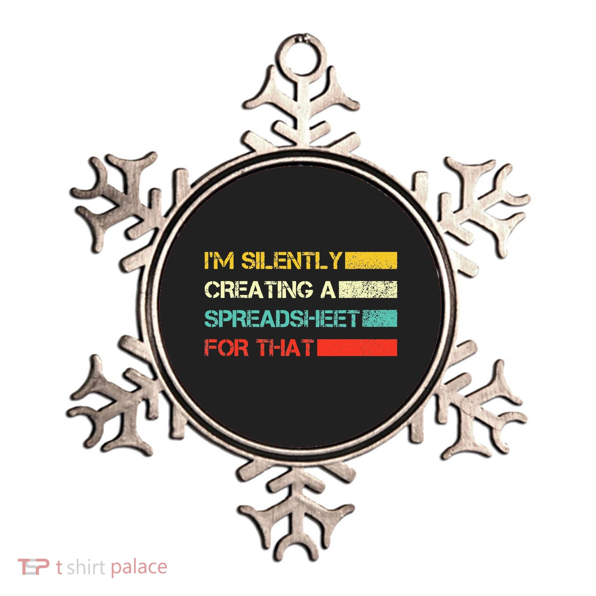 Im Silently Creating A Spreadsheet For That CPA Accountant Ornament