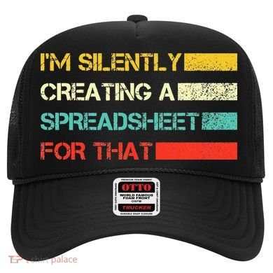 Im Silently Creating A Spreadsheet For That CPA Accountant Hat