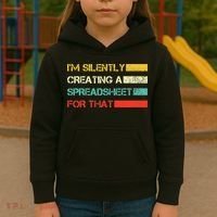 Im Silently Creating A Spreadsheet For That CPA Accountant Kids Hoodie thumb 3