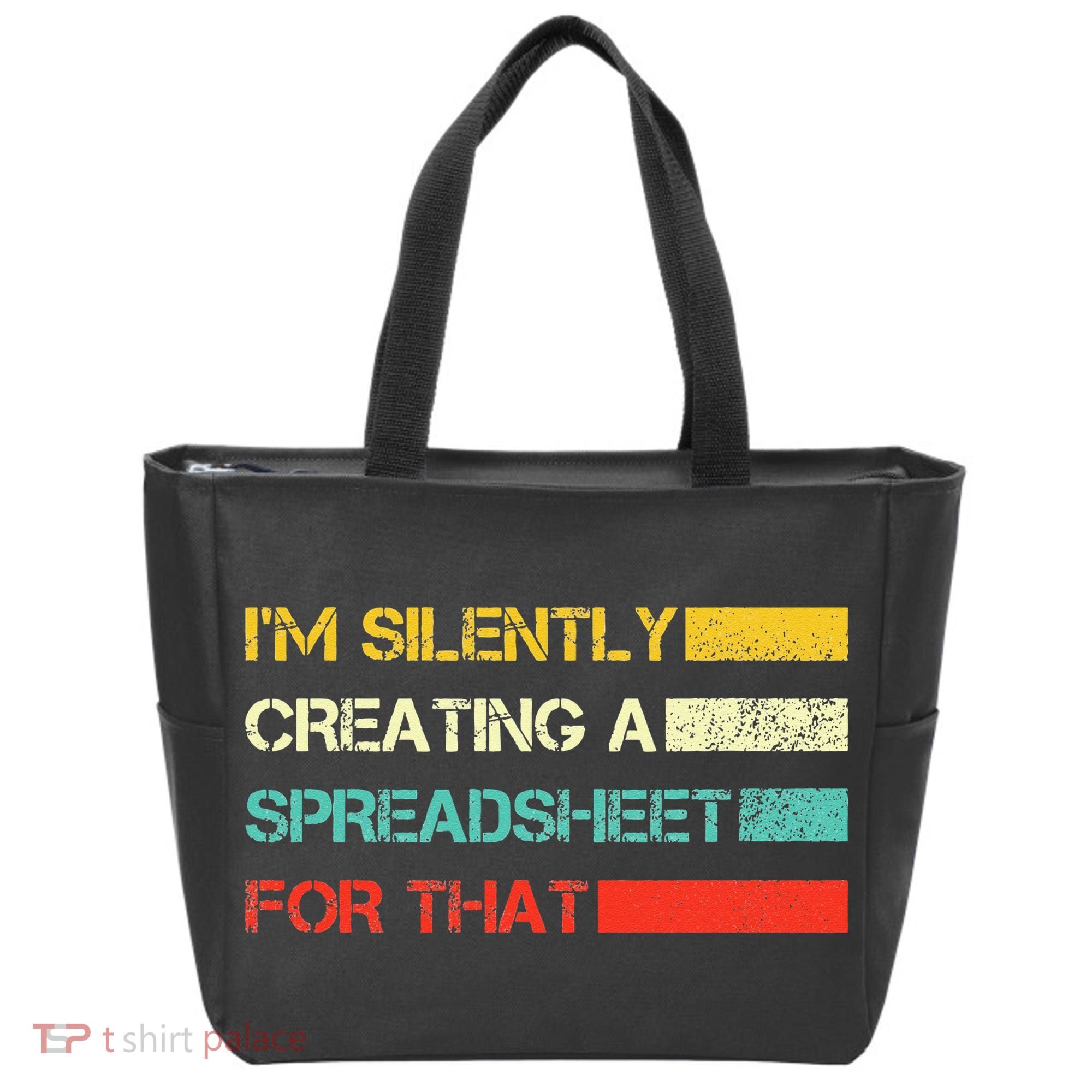 Im Silently Creating A Spreadsheet For That CPA Accountant Tote Bag