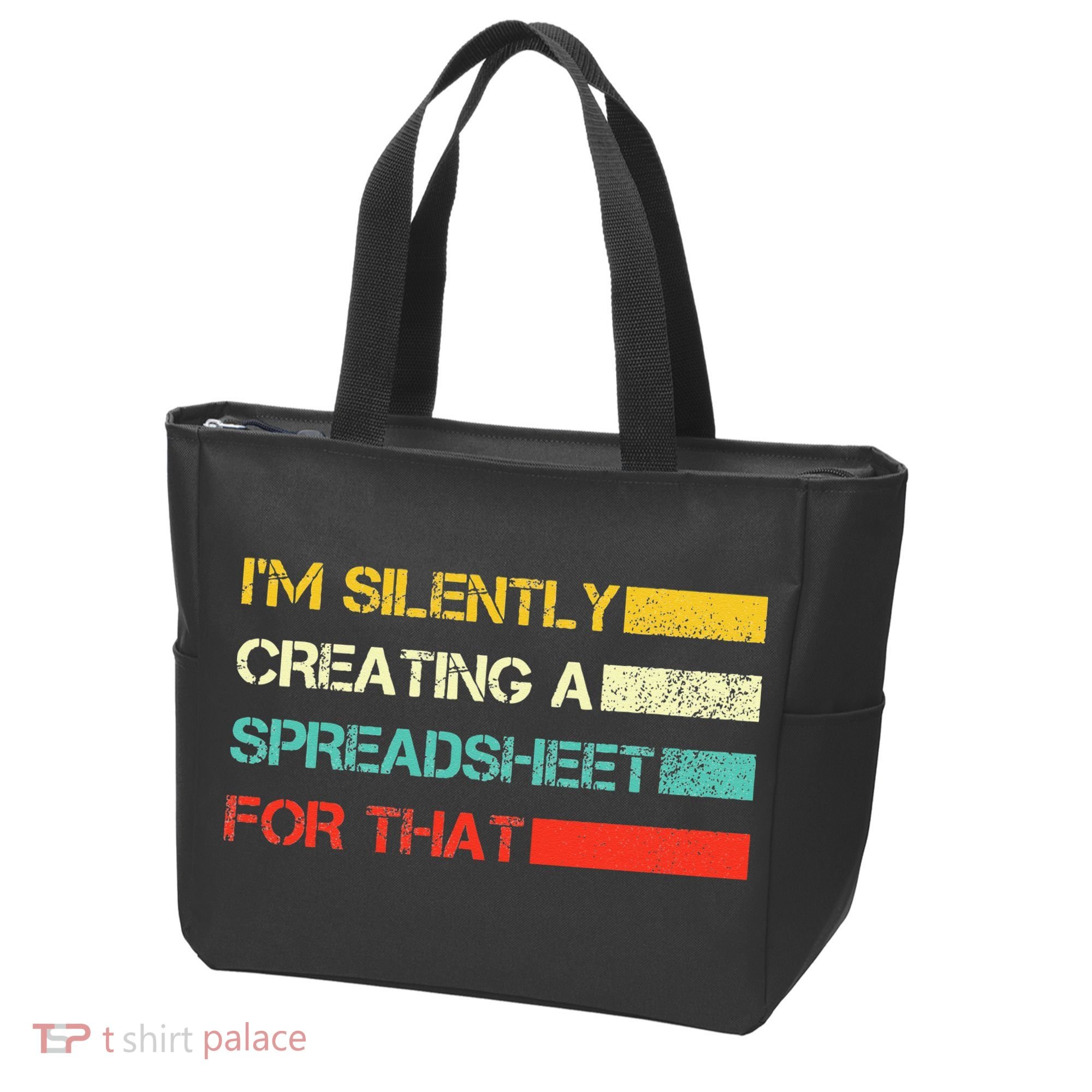 Im Silently Creating A Spreadsheet For That CPA Accountant Tote Bag