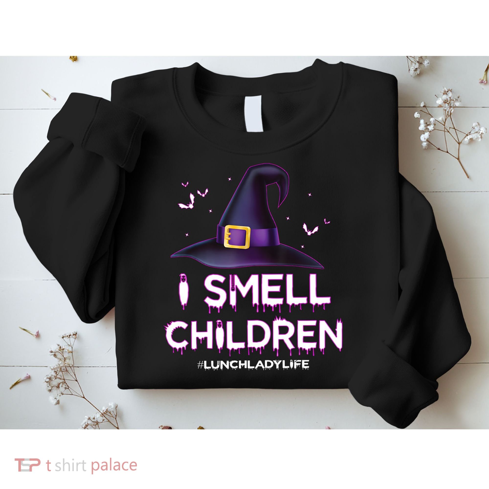 I Smell Children Lunch Lady Life Halloween For Lunch Lady Sweatshirt