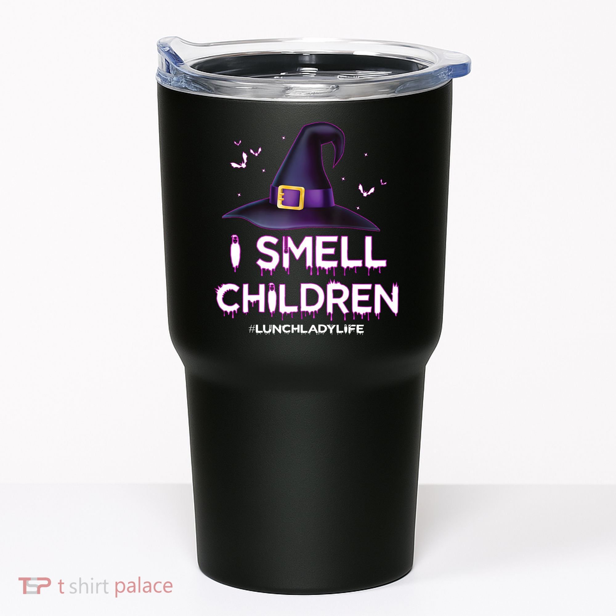 I Smell Children Lunch Lady Life Halloween For Lunch Lady Tumbler