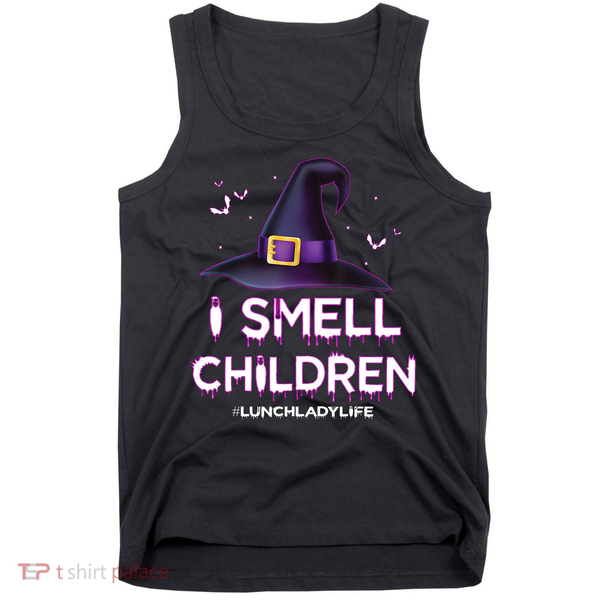 I Smell Children Lunch Lady Life Halloween For Lunch Lady Tank Top