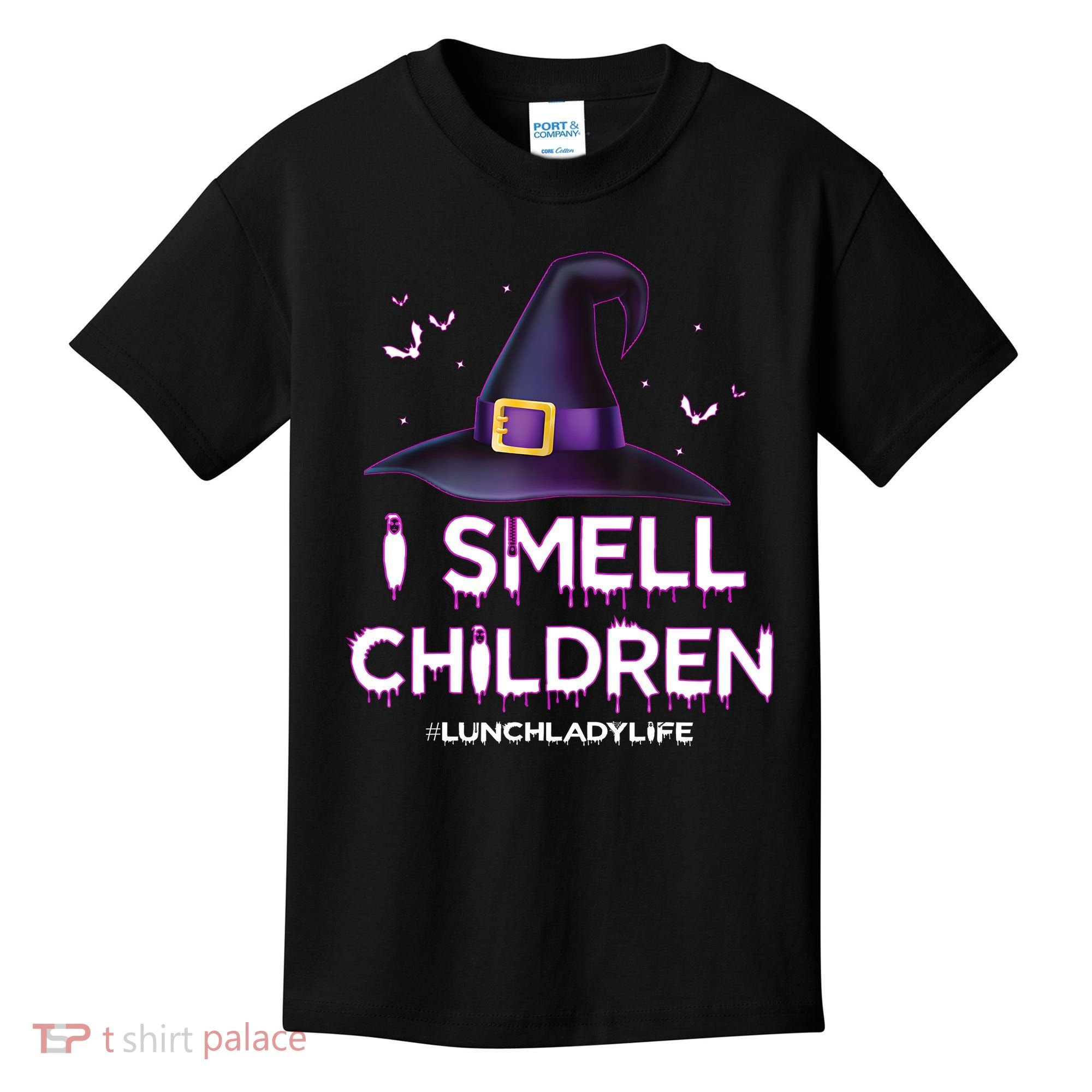 I Smell Children Lunch Lady Life Halloween For Lunch Lady Kids T-Shirt