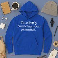 I'm Silently Correcting Your Grammar Cool Gift Hoodie thumb 3