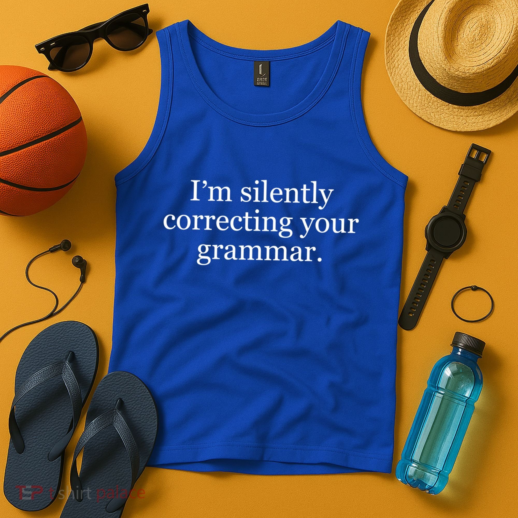 I'm Silently Correcting Your Grammar Cool Gift Tank Top