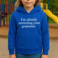I'm Silently Correcting Your Grammar Cool Gift Kids Hoodie thumb 3