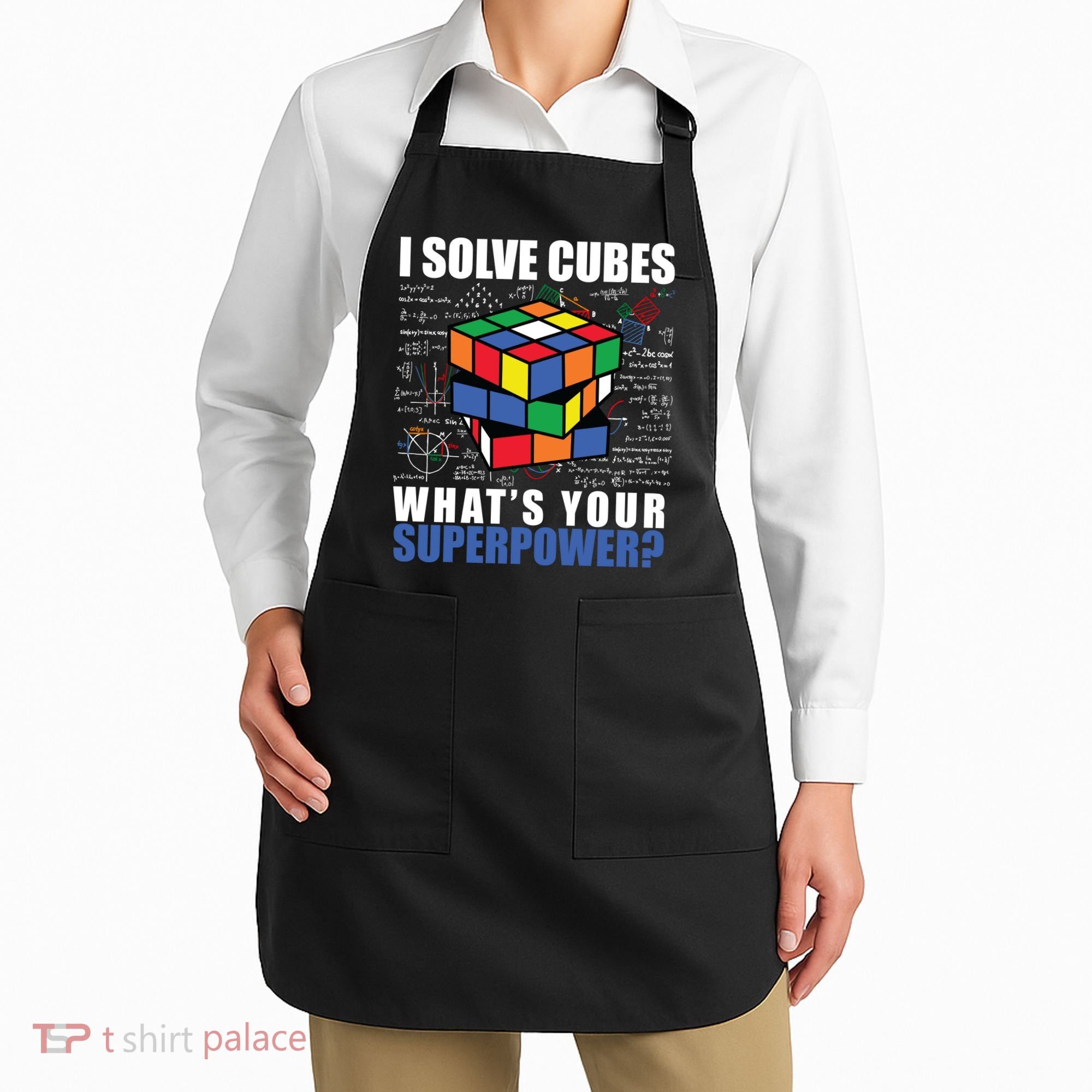 I Solve Cubes What's Your Superpower Apron