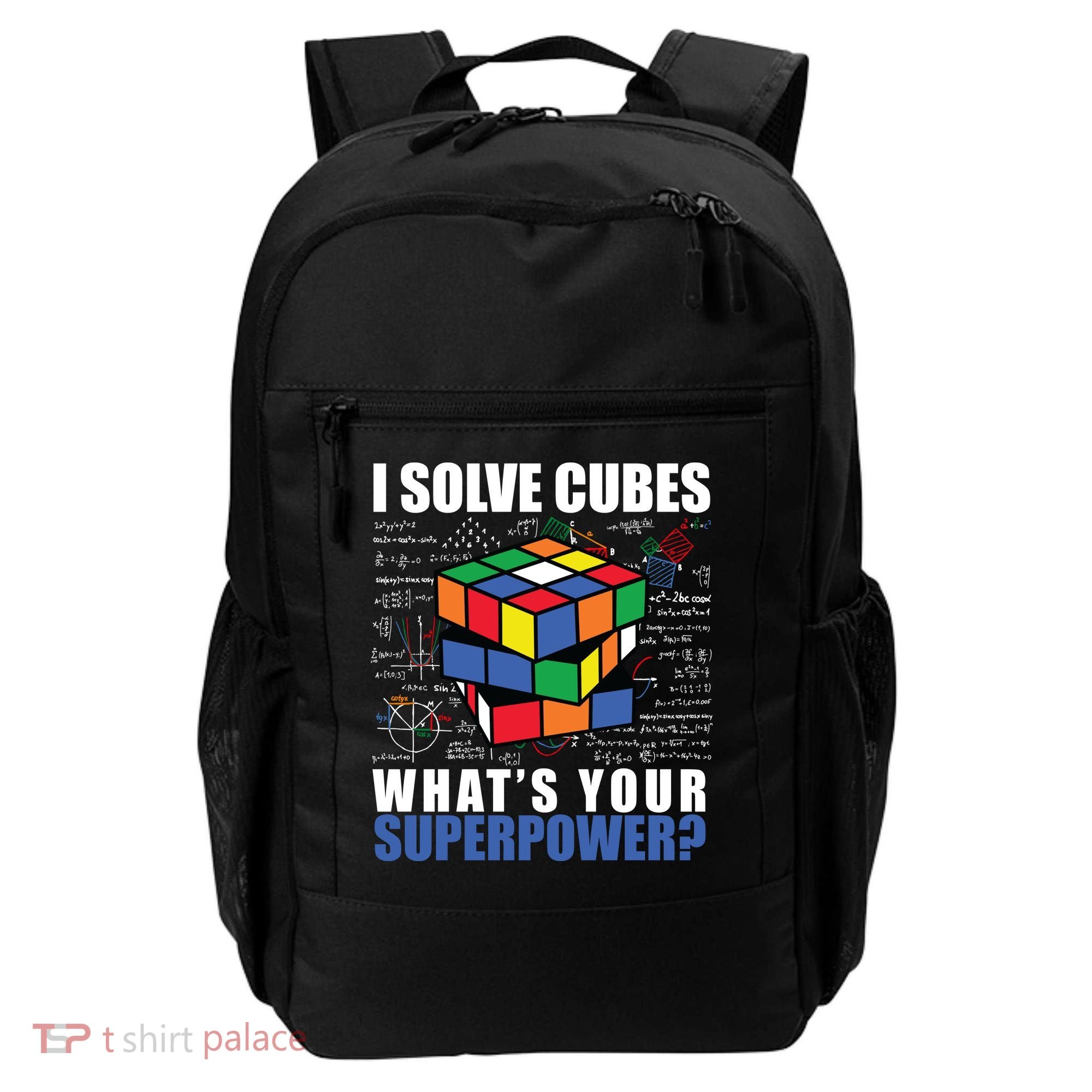 I Solve Cubes What's Your Superpower Backpack