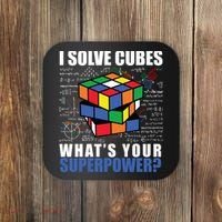 I Solve Cubes What's Your Superpower Coaster thumb 0