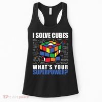 I Solve Cubes What's Your Superpower Women's Tank Top thumb 0