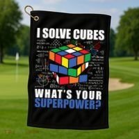 I Solve Cubes What's Your Superpower Golf Towel thumb 1