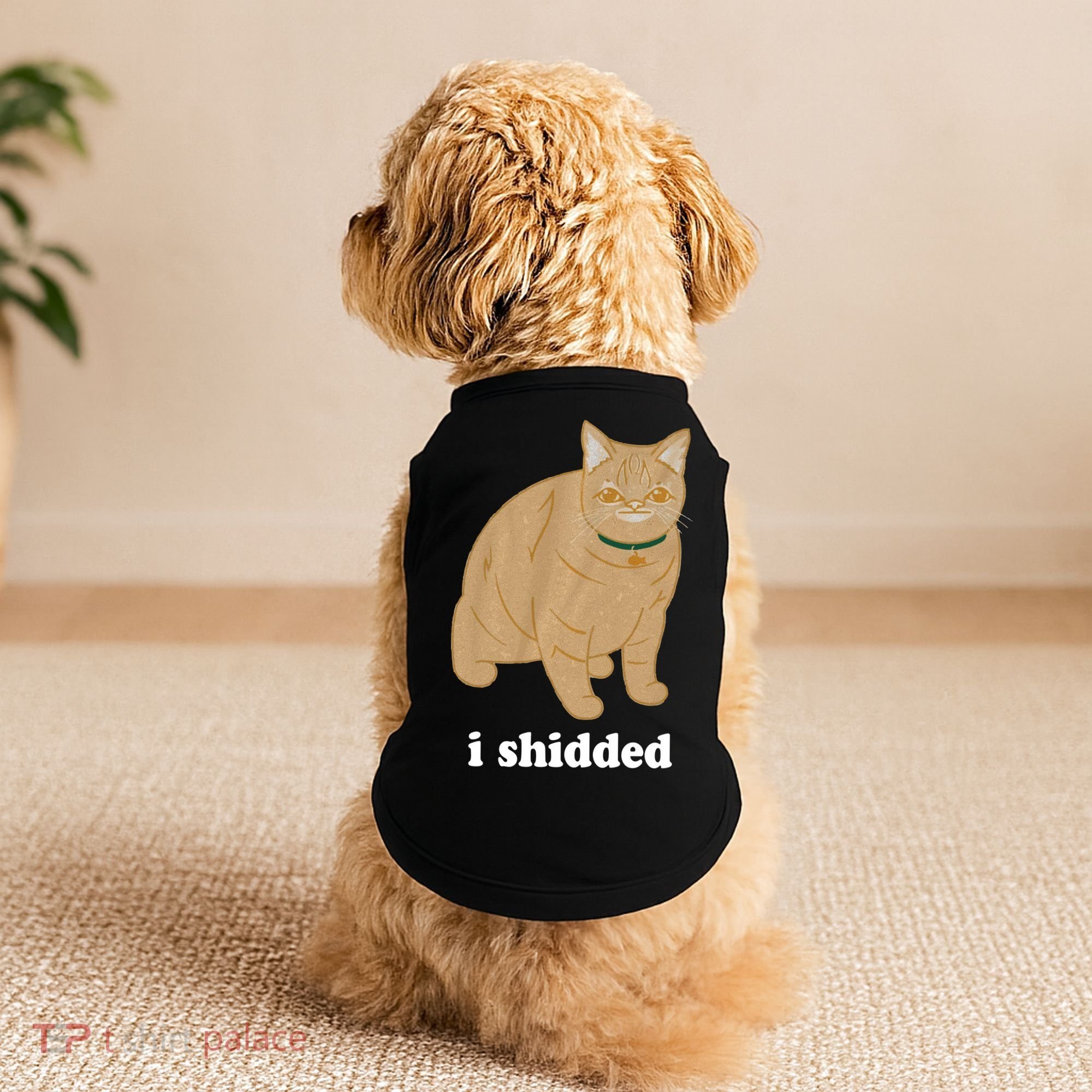 I Shidded Cat Funny Doggie Tank