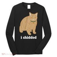 I Shidded Cat Funny Long Sleeve Shirt thumb 0