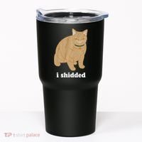 I Shidded Cat Funny Tumbler thumb 0