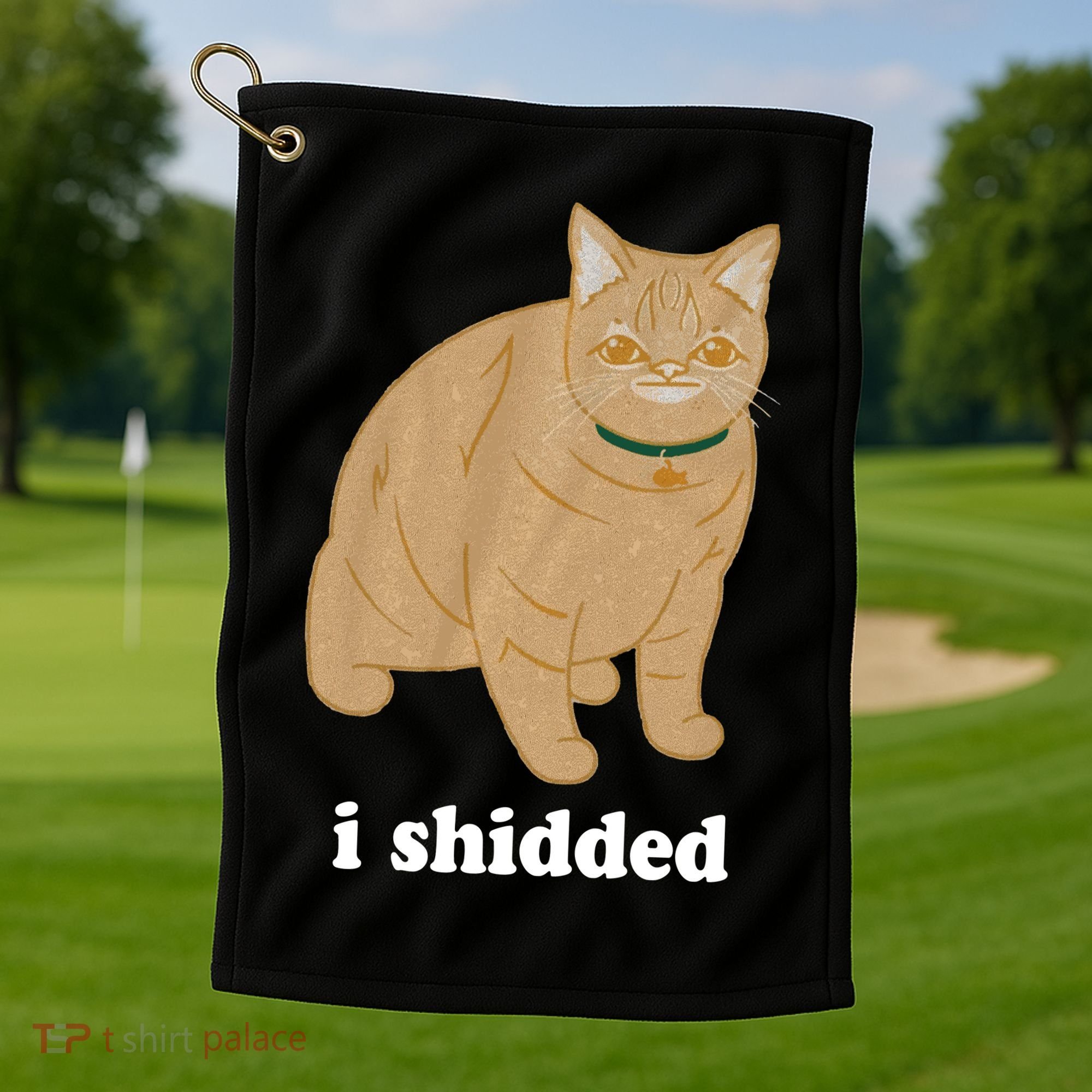 I Shidded Cat Funny Golf Towel