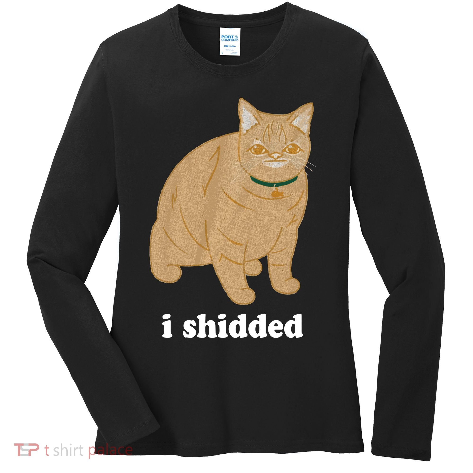I Shidded Cat Funny Women's Long Sleeve Shirt