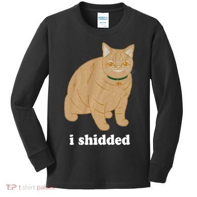 I Shidded Cat Funny Kids Long Sleeve Shirt