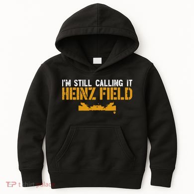 Im Still Calling It Heinz Field Kids Hoodie