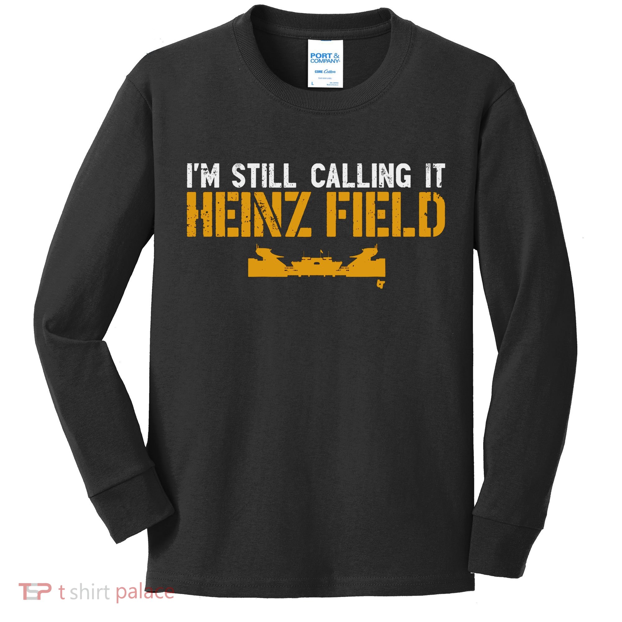 Im Still Calling It Heinz Field Kids Long Sleeve Shirt