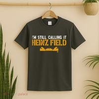 Im Still Calling It Heinz Field T-Shirt thumb 2