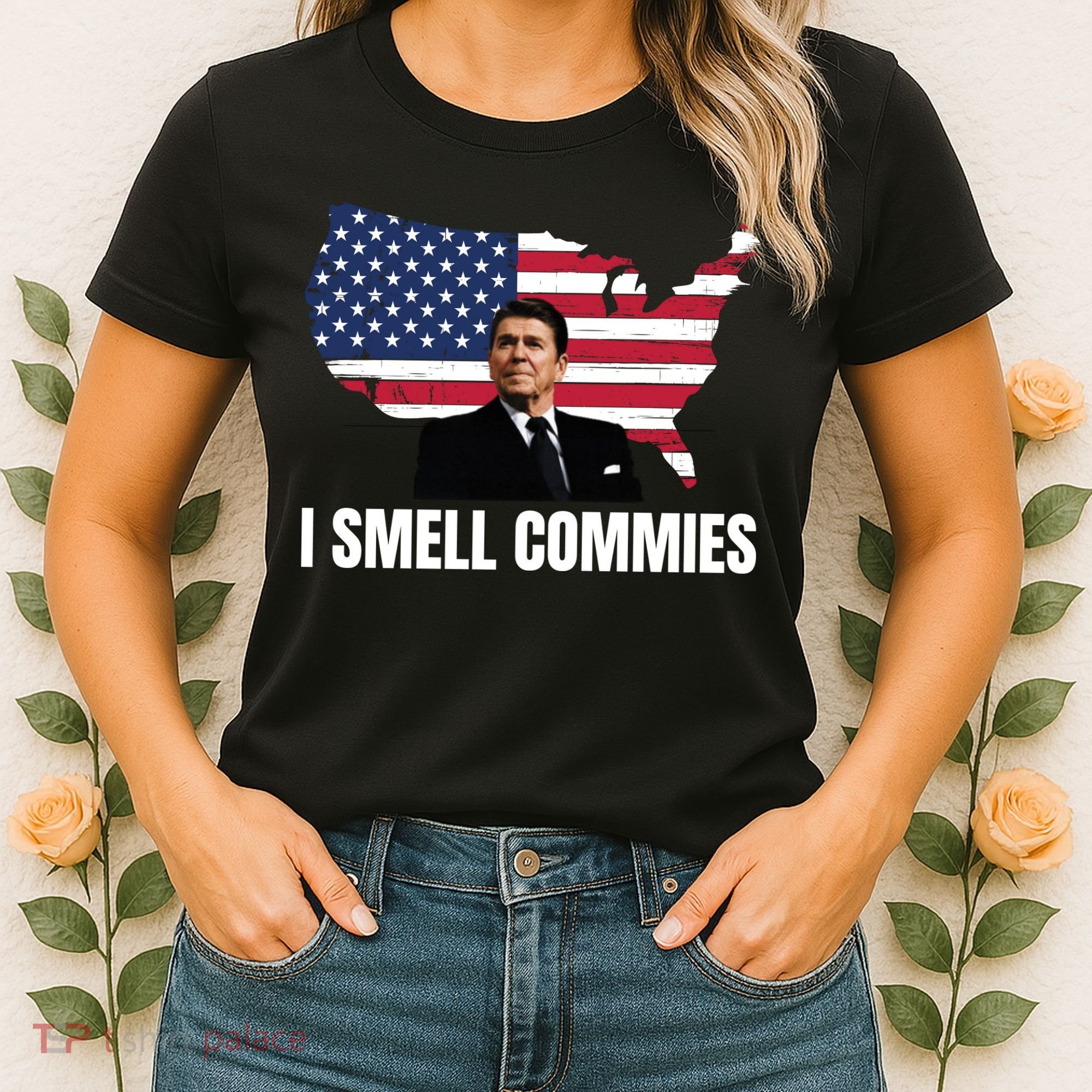 I Smell Commies, Ronald Reagan, Political Humor, President Reagan Women's T-Shirt