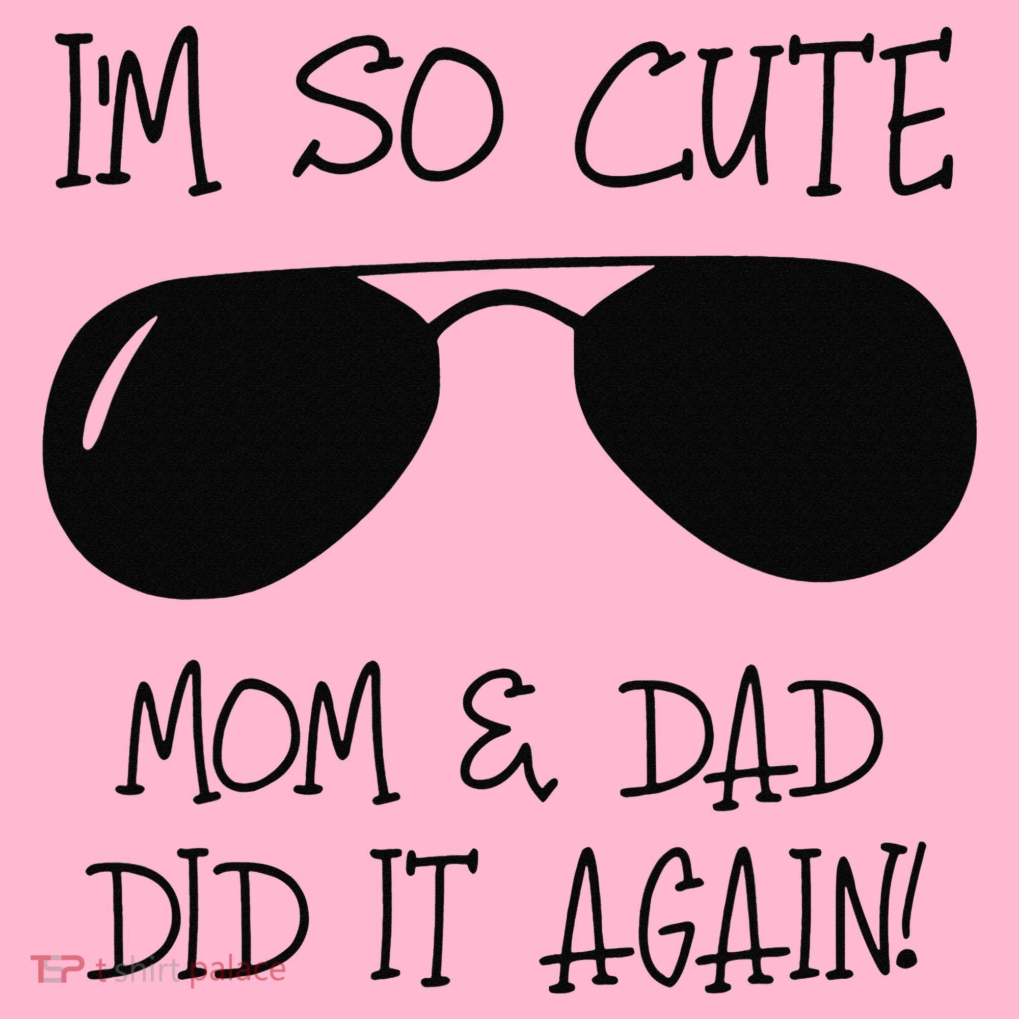 I'm so cute mom & dad did it again Sister Day Coaster