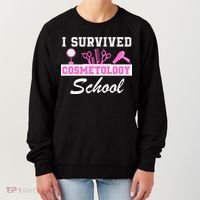 I Survived Cosmetology School Graduation Cosmetology Student Cosmetologist Women's Sweatshirt thumb 0