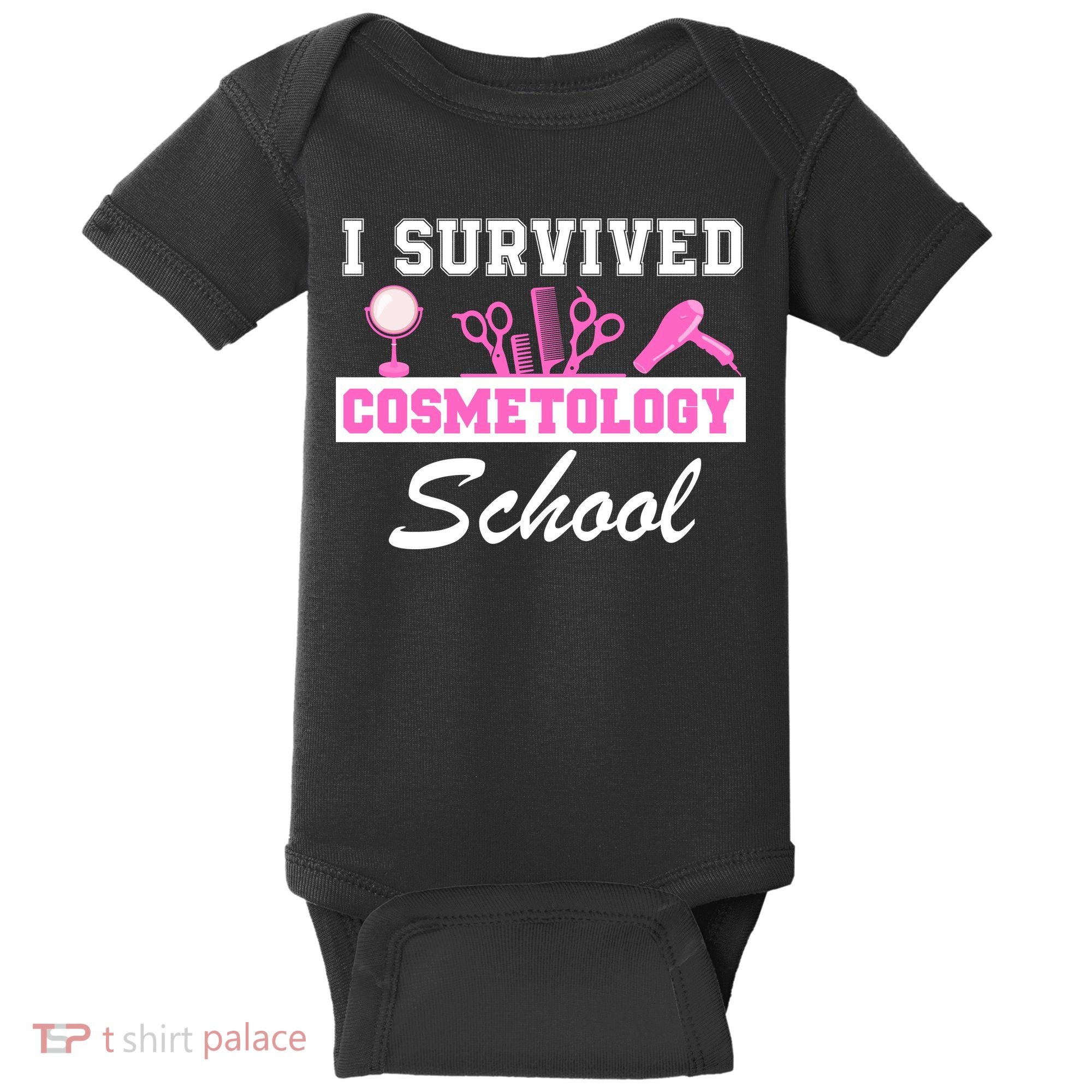 I Survived Cosmetology School Graduation Cosmetology Student Cosmetologist Baby Bodysuit