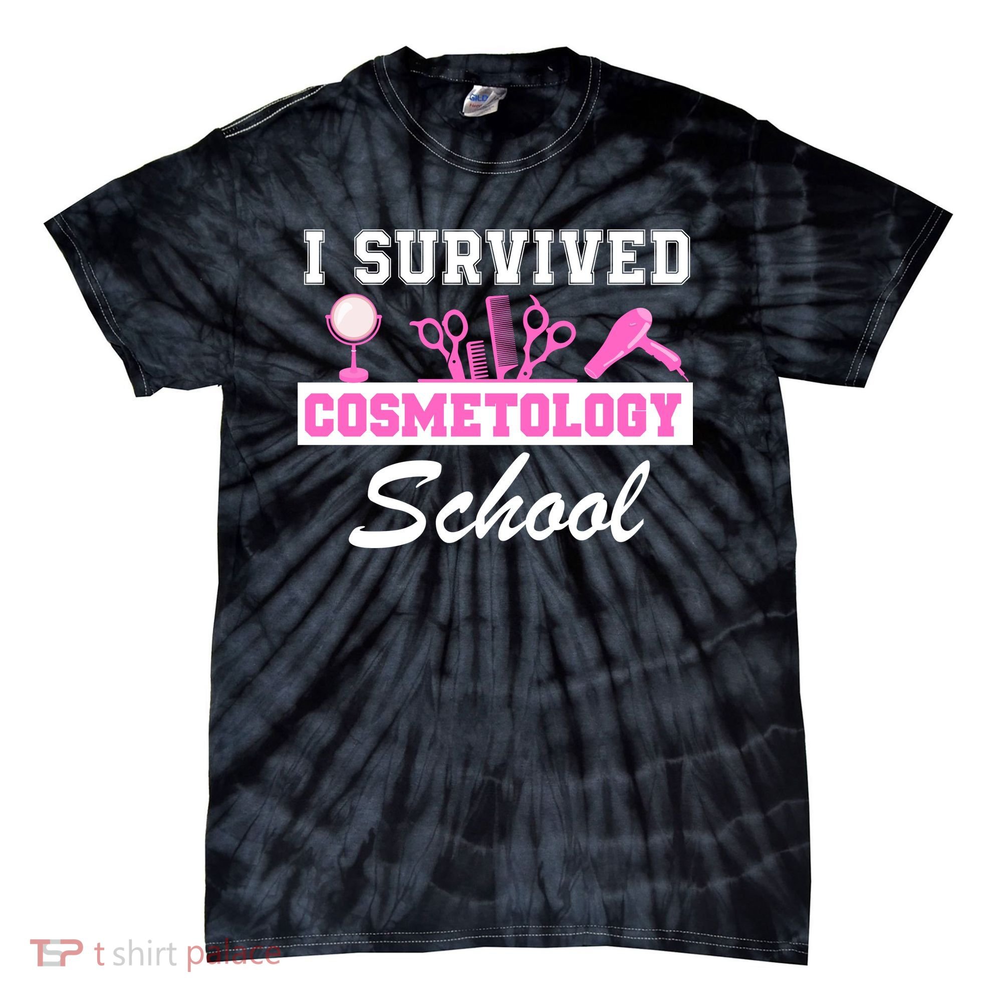 I Survived Cosmetology School Graduation Cosmetology Student Cosmetologist Tie-Dye T-Shirt
