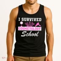 I Survived Cosmetology School Graduation Cosmetology Student Cosmetologist Tank Top thumb 3