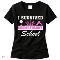 I Survived Cosmetology School Graduation Cosmetology Student Cosmetologist Women's T-Shirt thumb 0