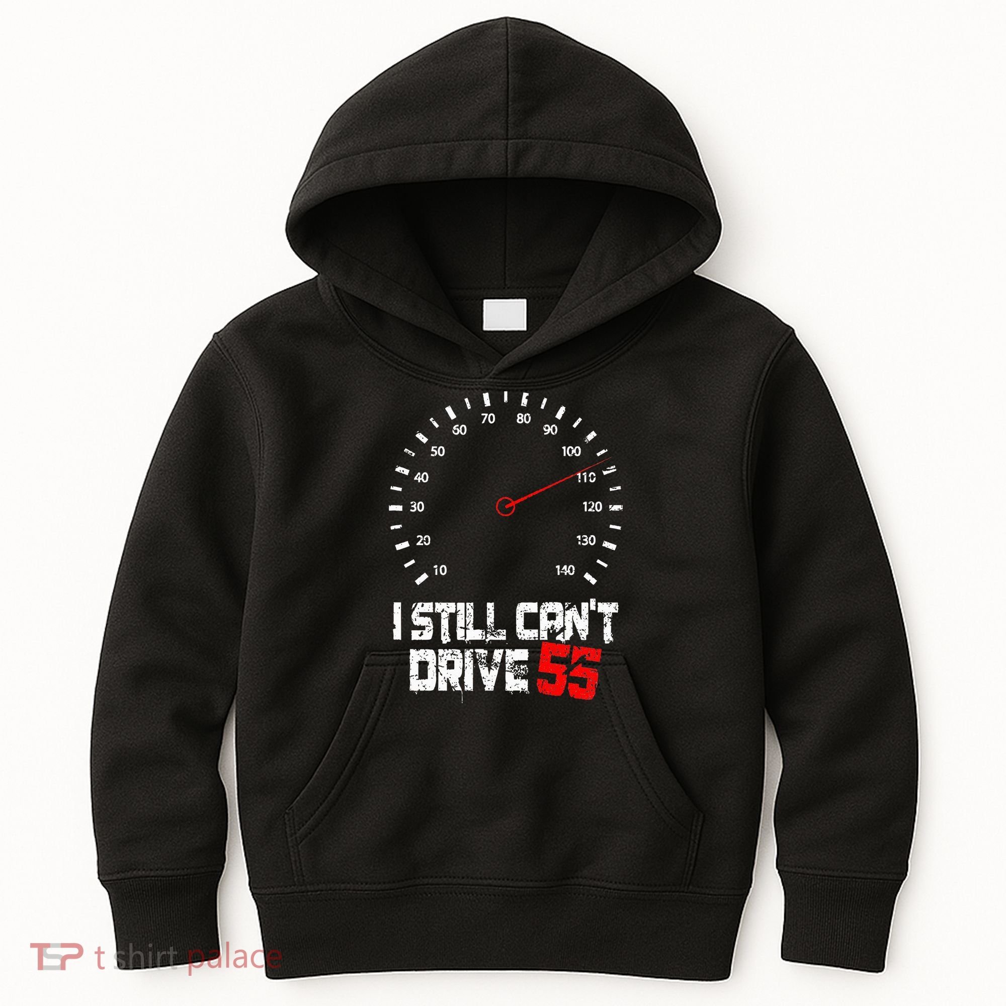 I Still CanT Drive 55 Driving Speed Limit Violation Joke Kids Hoodie