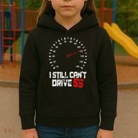 I Still CanT Drive 55 Driving Speed Limit Violation Joke Kids Hoodie thumb 3