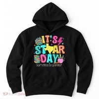 It's Staar Day Testing Day Exam Teachers State Testing Women Hoodie thumb 0