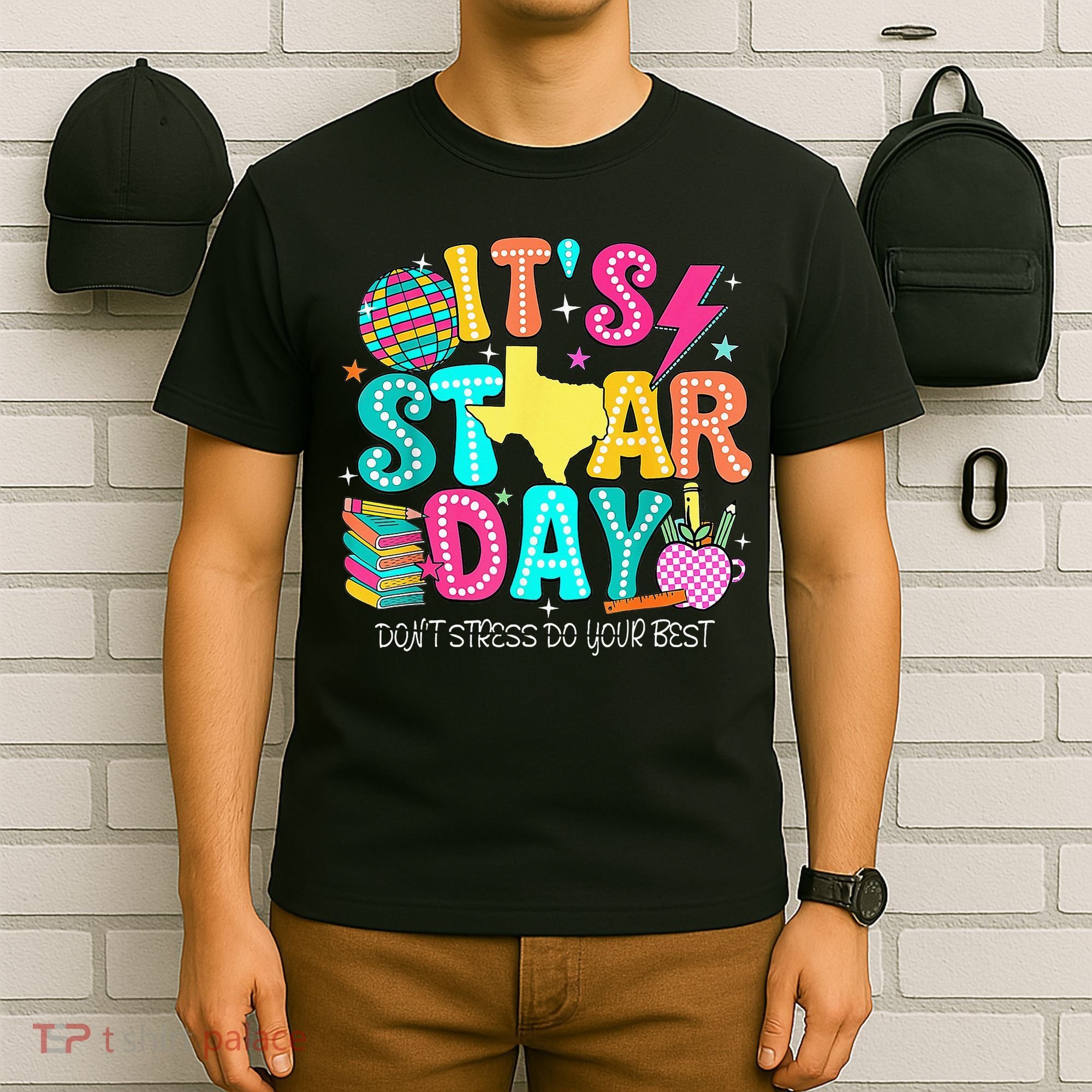 It's Staar Day Testing Day Exam Teachers State Testing Women T-Shirt