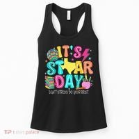 It's Staar Day Testing Day Exam Teachers State Testing Women Women's Tank Top thumb 0