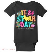 It's Staar Day Testing Day Exam Teachers State Testing Women Baby Bodysuit thumb 0