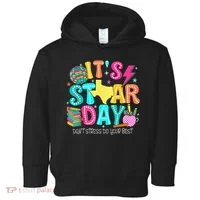 It's Staar Day Testing Day Exam Teachers State Testing Women Toddler Hoodie thumb 0