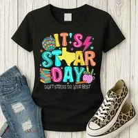 It's Staar Day Testing Day Exam Teachers State Testing Women Women's T-Shirt thumb 3