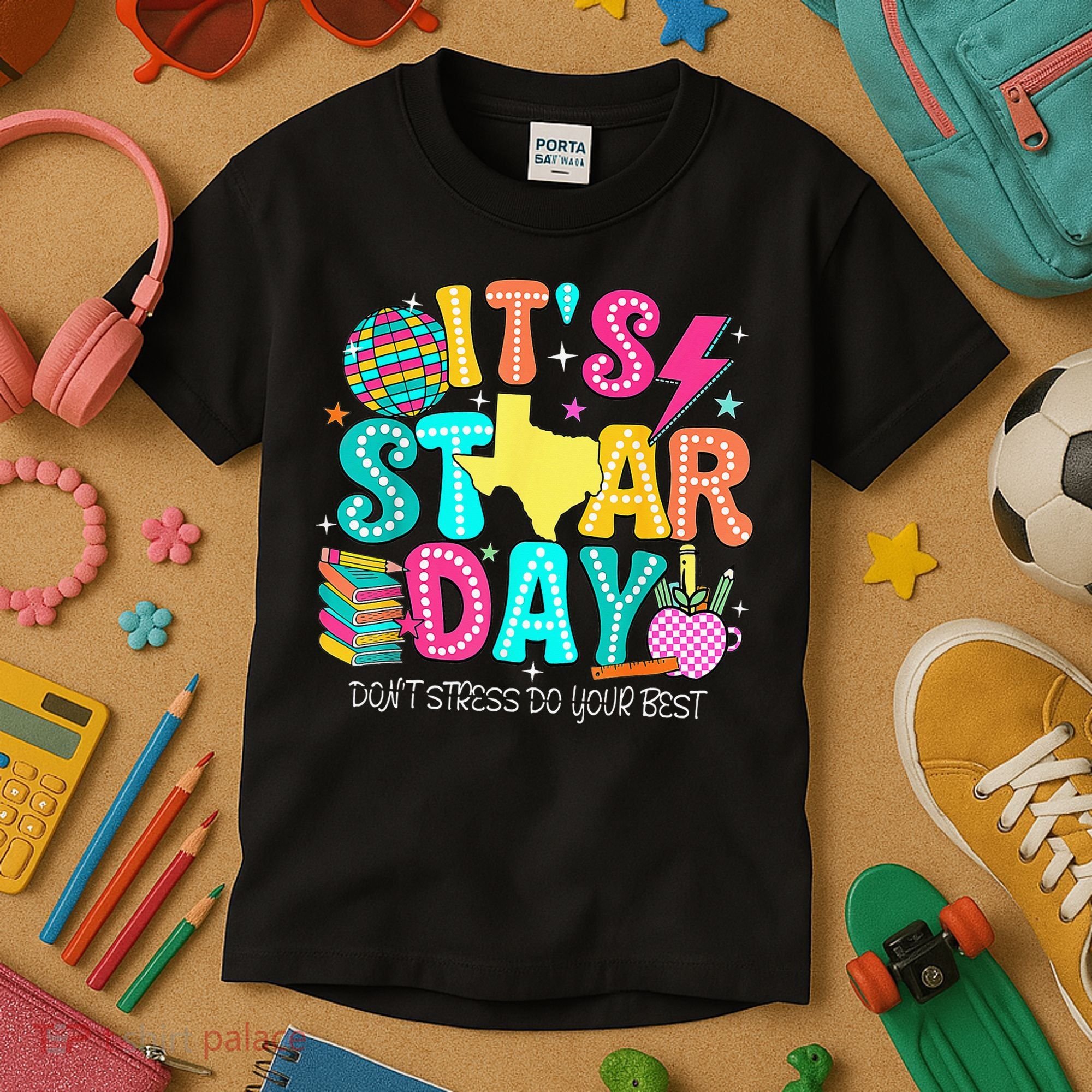 It's Staar Day Testing Day Exam Teachers State Testing Women Kids T-Shirt