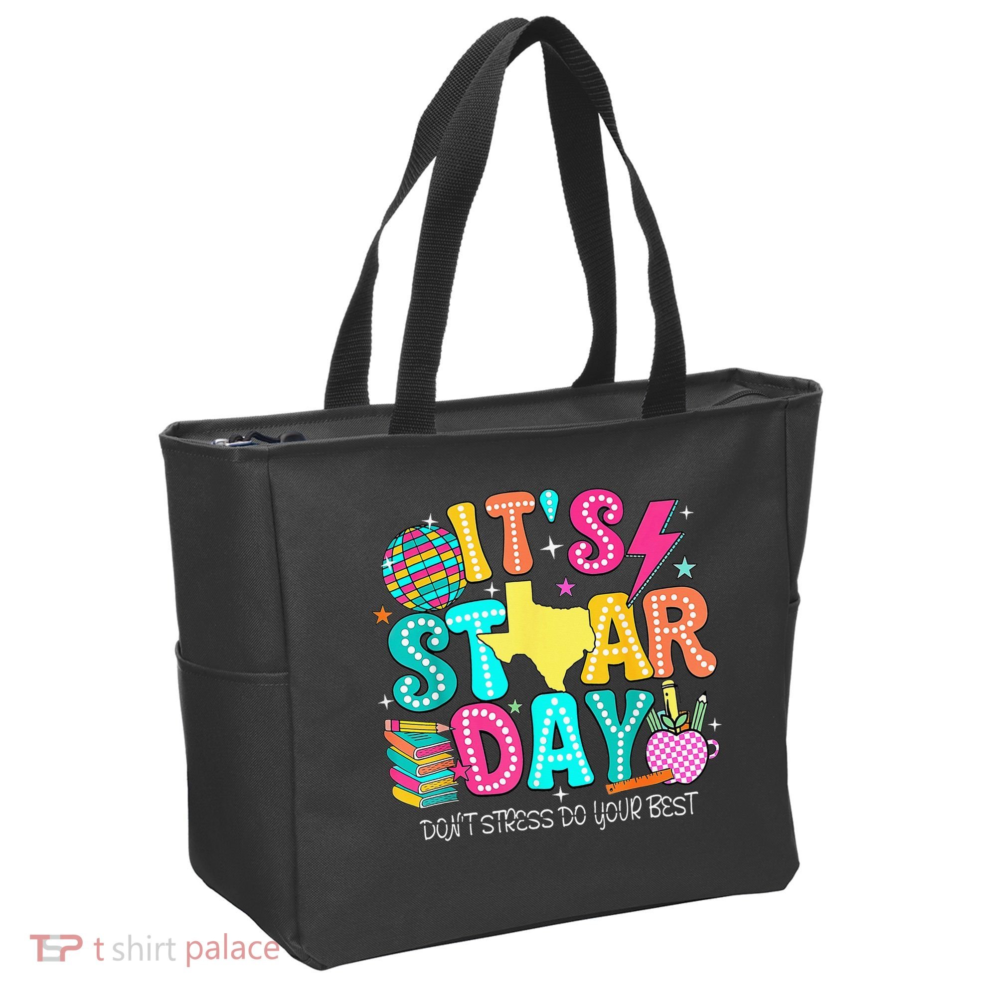 It's Staar Day Testing Day Exam Teachers State Testing Women Tote Bag